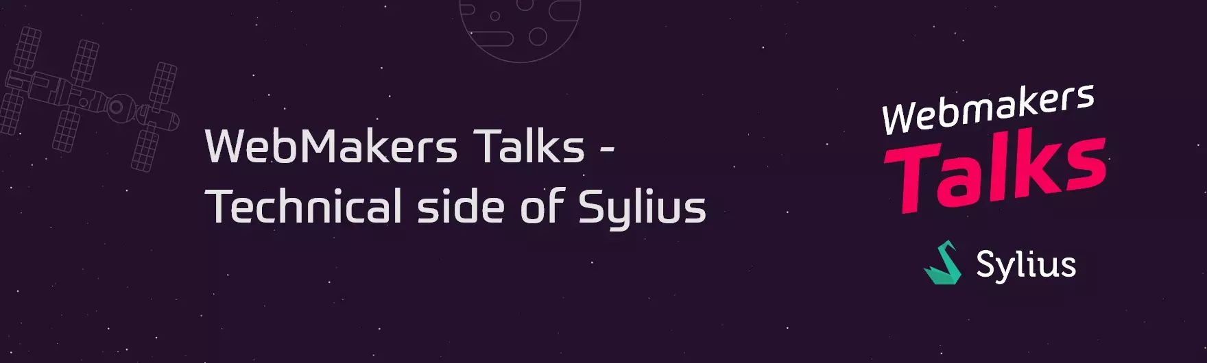Webmakers talks technical side of Sylius