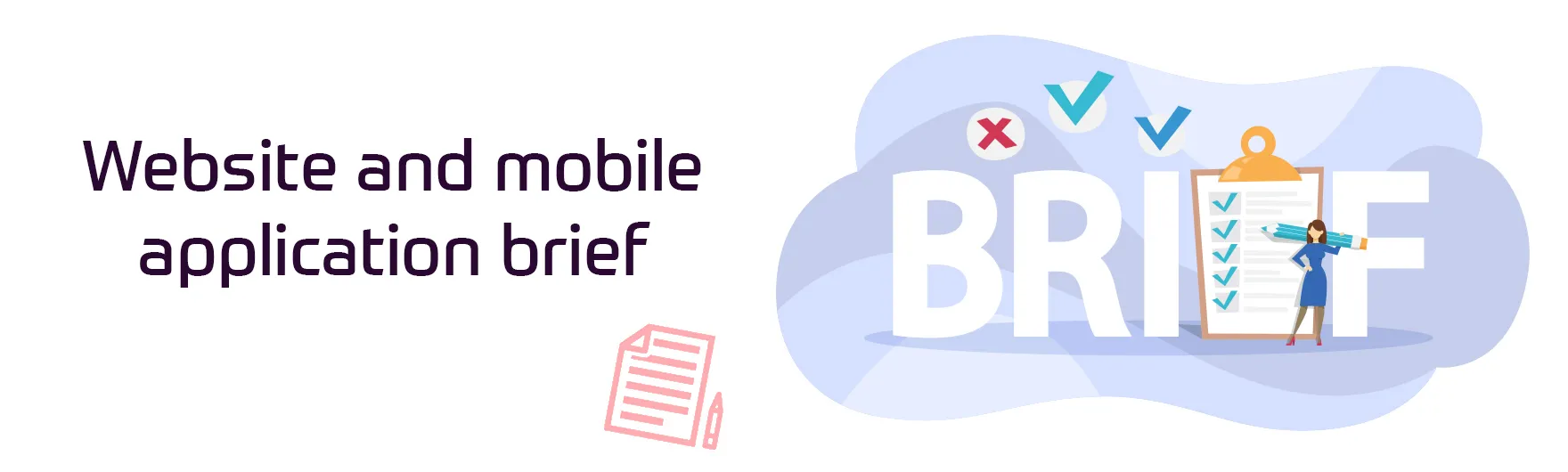 Website and mobile application brief